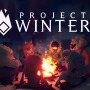 極寒人狼サバイバルに更なる広がり！『Project Winter』に毎日回数限定で製品版ユーザーと無料でゲームが楽しめるクロスプレイ対応デモ版が登場